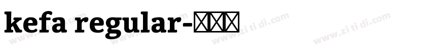 kefa regular字体转换